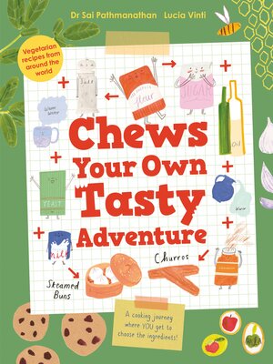 cover image of Chews Your Own Tasty Adventure